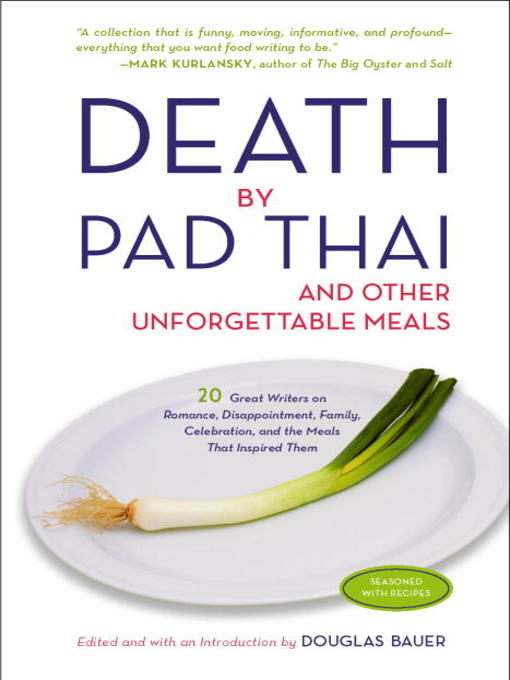 Title details for Death by Pad Thai by Douglas Bauer - Available